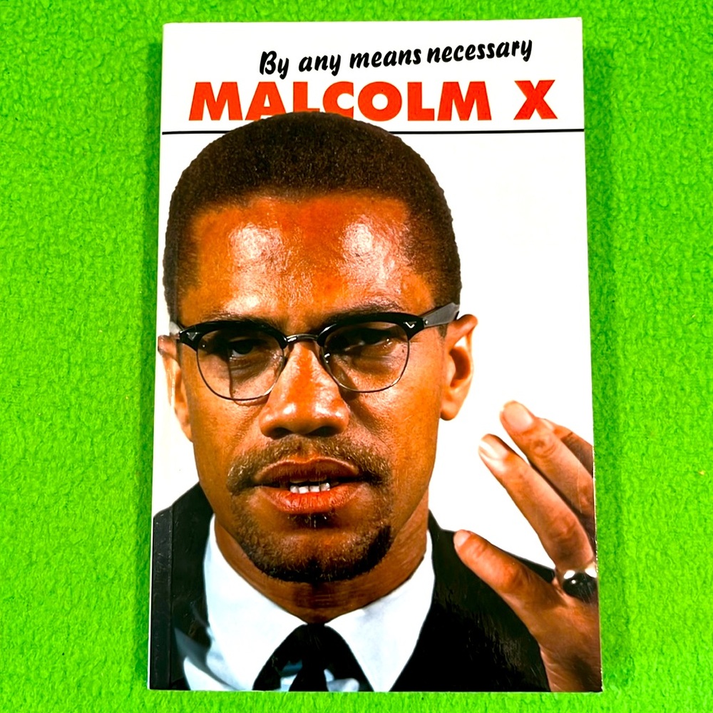Malcolm X By Any Means Necessary SC Book EXC
